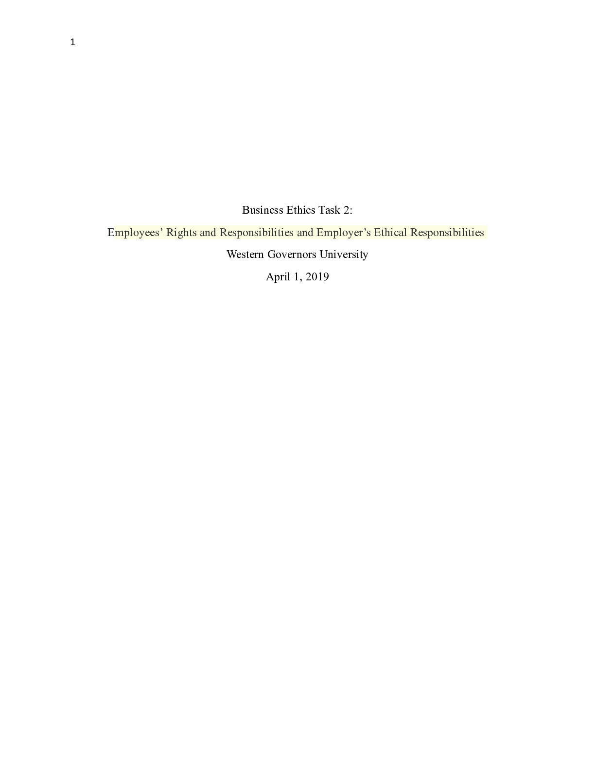 Preview of C717 WGU Task 2 .docx    Business Ethics Task 2:  Employees Rights and Responsibilities an